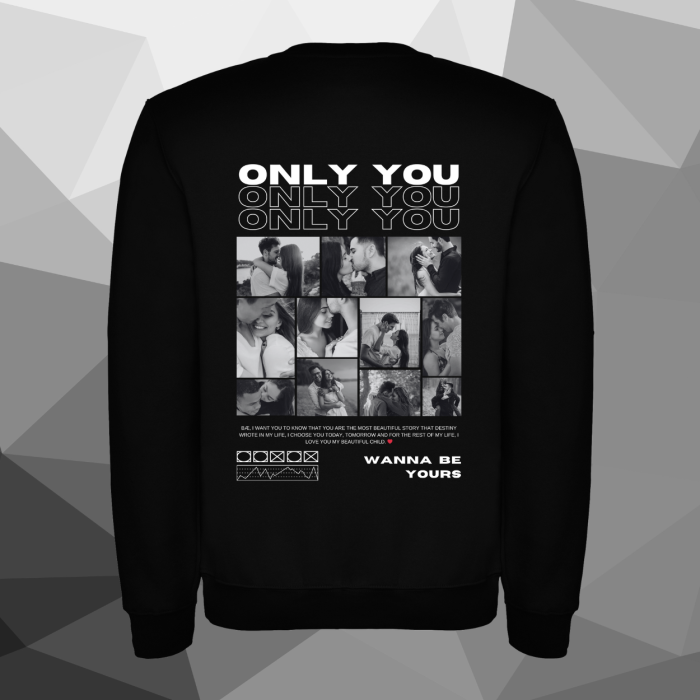 SUDADERA - ONLY YOU